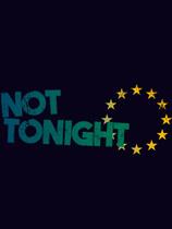 【不是今晚（Not Tonight）v1.038四项修改器MrAntiFun版】不是今晚（Not Tonight）v1.038四项修改器MrAntiFun版 官方免费下载_正式版下载-在线下载网